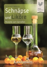 Schn&auml;pse und Lik&ouml;re - Waltraud J&ouml;bstl, Matthias Pirker