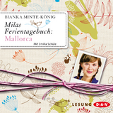 Milas Ferientagebuch: Mallorca - Bianka Minte-K&ouml;nig