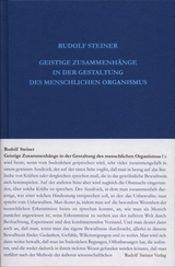 Geistige Zusammenh&auml;nge in der Gestaltung des menschlichen Organismus - Rudolf Steiner