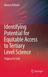 Identifying Potential for Equitable Access to Tertiary Level Science - Marissa Rollnick