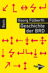 Geschichte der Bundesrepublik Deutschland - Georg F&uuml;lberth