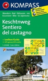Keschtnweg / Sentiero del castagno - 