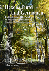 Hexen, Teufel und Germanen - Mike Vogler