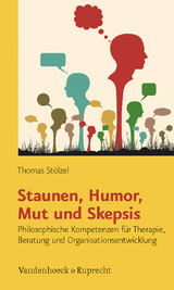 Staunen, Humor, Mut und Skepsis - Thomas St&ouml;lzel
