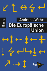 Die Europ&auml;ische Union - Andreas Wehr
