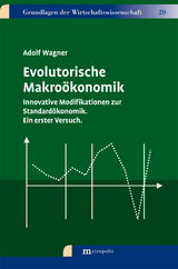 Evolutorische Makro&ouml;konomik - Adolf Wagner