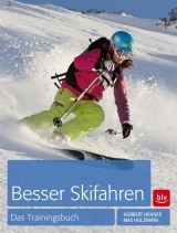 Besser Skifahren - Max Holzmann, Norbert Henner