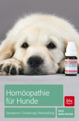 Hom&ouml;opathie f&uuml;r Hunde - Hilke Marx-Holena