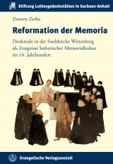 Reformation der Memoria - Doreen Zerbe