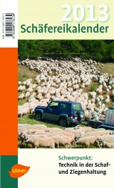 Schäfereikalender 2013 - Dierichs, Günther