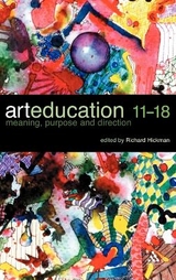 Art Education 11-18 - Hickman, Richard