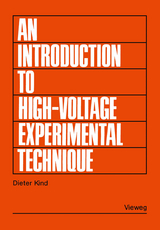 An Introduction to High-Voltage Experimental Technique - Dieter Kind