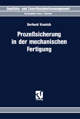 Proze&szlig;sicherung in der mechanischen Fertigung - Gerhard Kranich