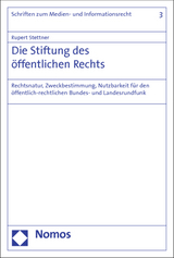 Die Stiftung des &ouml;ffentlichen Rechts - Rupert Stettner