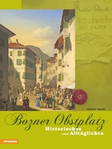 Bozner Obstplatz - G&uuml;nther Rauch