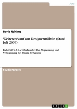 Weiterverkauf von Designerm&ouml;beln (Stand Juli 2009) -  Boris Nolting