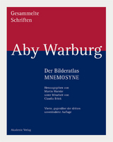 Aby Warburg: Gesammelte Schriften - Studienausgabe / Der Bilderatlas MNEMOSYNE - Warnke, Martin