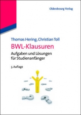 BWL-Klausuren - Thomas Hering, Christian Toll
