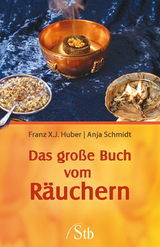 Das gro&szlig;e Buch vom R&auml;uchern - Franz X. J. Huber, Anja Schmidt