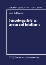Computergest&uuml;tztes Lernen und Teledienste