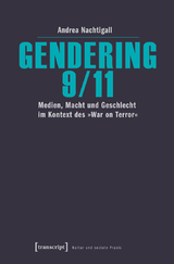 Gendering 9/11 - Andrea Nachtigall