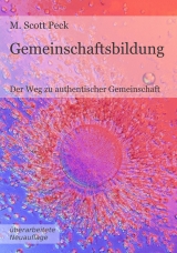 Gemeinschaftsbildung - Scott M Peck