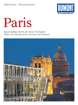 DuMont Kunst-Reisef&uuml;hrer Paris - Hilja Droste, Thorsten Droste