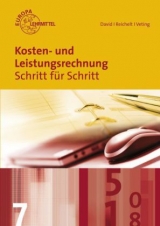 Kosten- und Leistungsrechnung - Christian David, Hanfried Hackenberg, Heiko Reichelt, Alexander Sack, G&uuml;nter Schley, Claus Veting