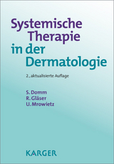 Systemische Therapie in der Dermatologie - S. Domm, R. Gl&auml;ser, U. Mrowietz
