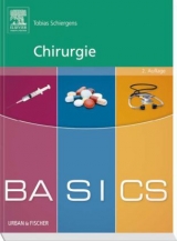 BASICS Chirurgie - Schiergens, Tobias