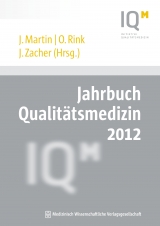 Jahrbuch Qualit&auml;tsmedizin 2012 - 