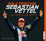 Pole Position - Sebastian Vettel - Ren&eacute; Hofmann