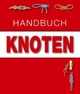 Handbuch Knoten - Richard Hopkins