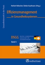 Effizienzmanagement in Gesundheitssystemen - 