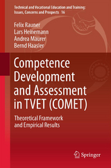 Competence Development and Assessment in TVET (COMET) - Felix Rauner, Lars Heinemann, Andrea Maurer, Bernd Haasler