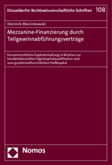 Mezzanine-Finanzierung durch Teilgewinnabf&uuml;hrungsvertr&auml;ge - Dominik Marzinkowski