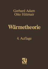W&auml;rmetheorie - Gerhard Adam, Otto Hittmair