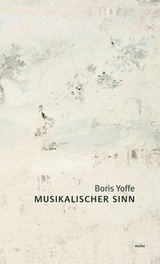 Musikalischer Sinn - Boris Yoffe