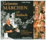 Grimms M&auml;rchen auf K&ouml;lsch