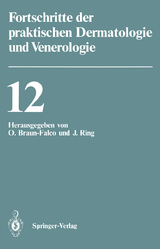 Vortr&auml;ge der XII. Fortbildungswoche der Dermatologischen Klinik und Poliklinik der Ludwig-Maximilians-Universit&auml;t M&uuml;nchen in Verbindung mit dem Berufsverband der Deutschen Dermatologen e.V. vom 23. bis 28. Juli 1989 - 