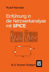 Einf&uuml;hrung in die Netzwerkanalyse mit SPICE