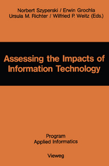 Assessing the Impacts of Information Technology - 