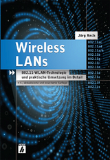 Wireless LANs - J&ouml;rg Rech