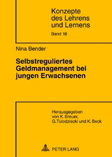 Selbstreguliertes Geldmanagement bei jungen Erwachsenen - Nina Bender