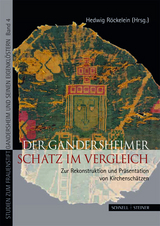 Der Gandersheimer Schatz im Vergleich - 