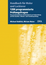 1200 programmierte Pr&uuml;fungsfragen - Michael Bablick, Miriam Maier