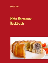 Mein Hermann-Backbuch - Anne T. P&ouml;rs