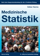 Medizinische Statistik - Volker Harms
