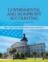 Governmental and Nonprofit Accounting - Freeman, Robert J.; Shoulders, Craig D.; Allison, Gregory S.; Smith, G. Robert; Smith Jr., G. Robert