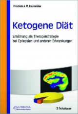 Ketogene Di&auml;t - Friedrich A.M. Baumeister